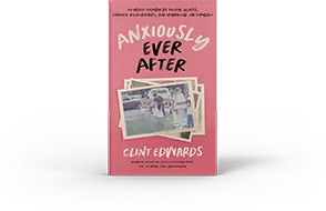 Placeholder image for the book 'Anxiously Ever After' by Clint Edwards